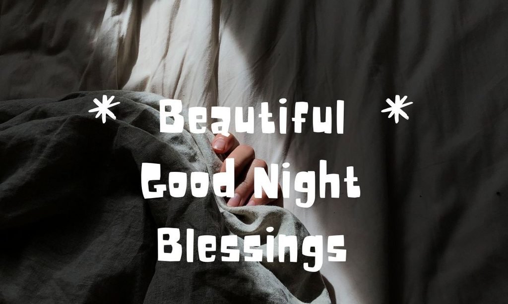 Beautiful Good Night Blessings