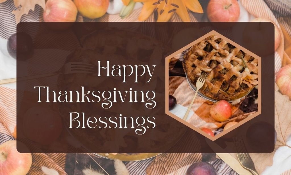 Happy Thanksgiving Blessings