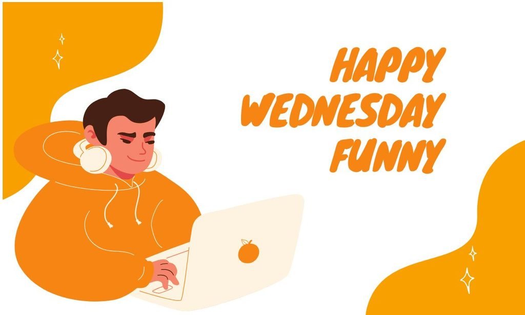 Happy Wednesday Funny