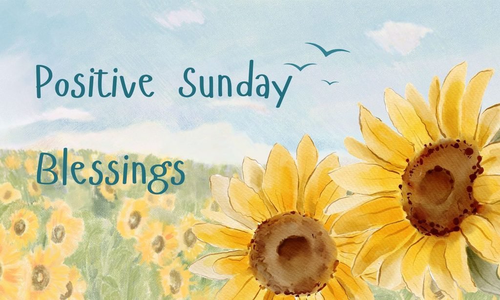 Positive Sunday Blessings