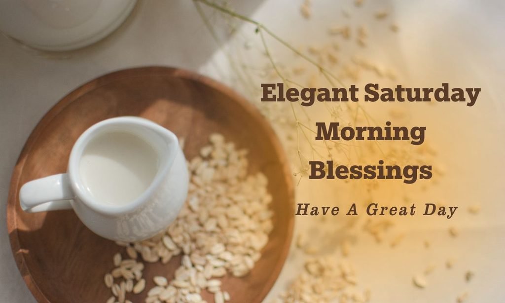 elegant-saturday-morning-blessings
