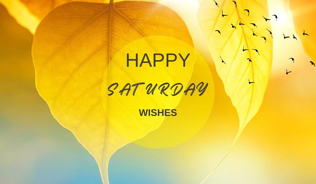 good-morning-happy-saturday-wishes