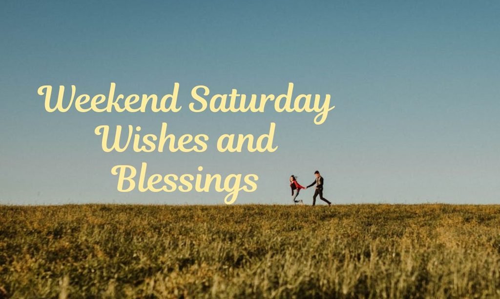 weekend-saturday-wishes-and-blessings