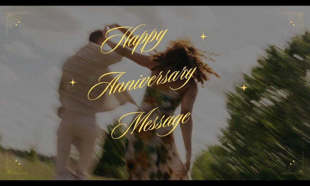 Happy Anniversary Message