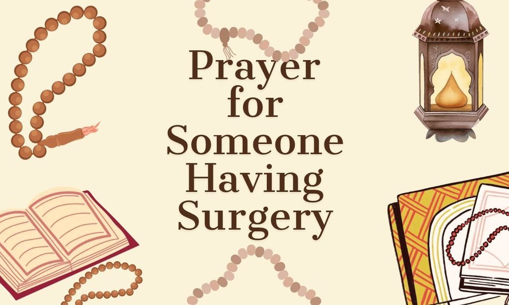 Prayer for Someone Having Surgery