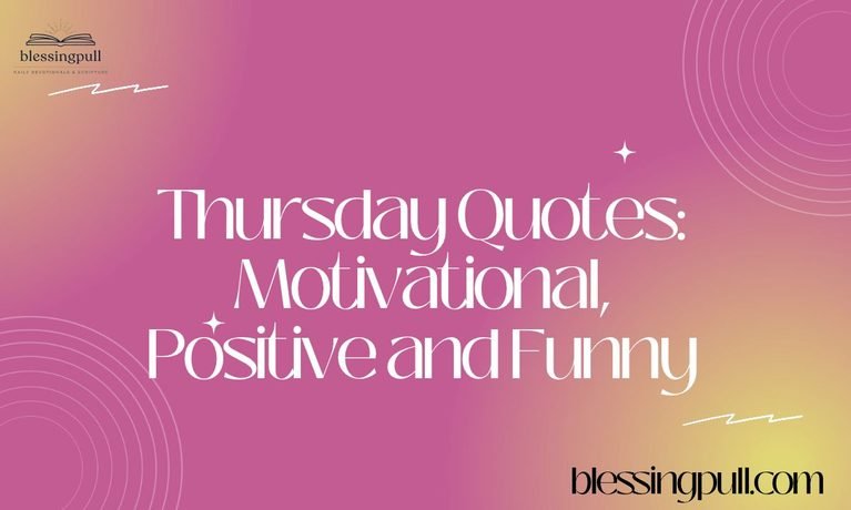 Thursday Quotes_ Motivational, Positive and Funny